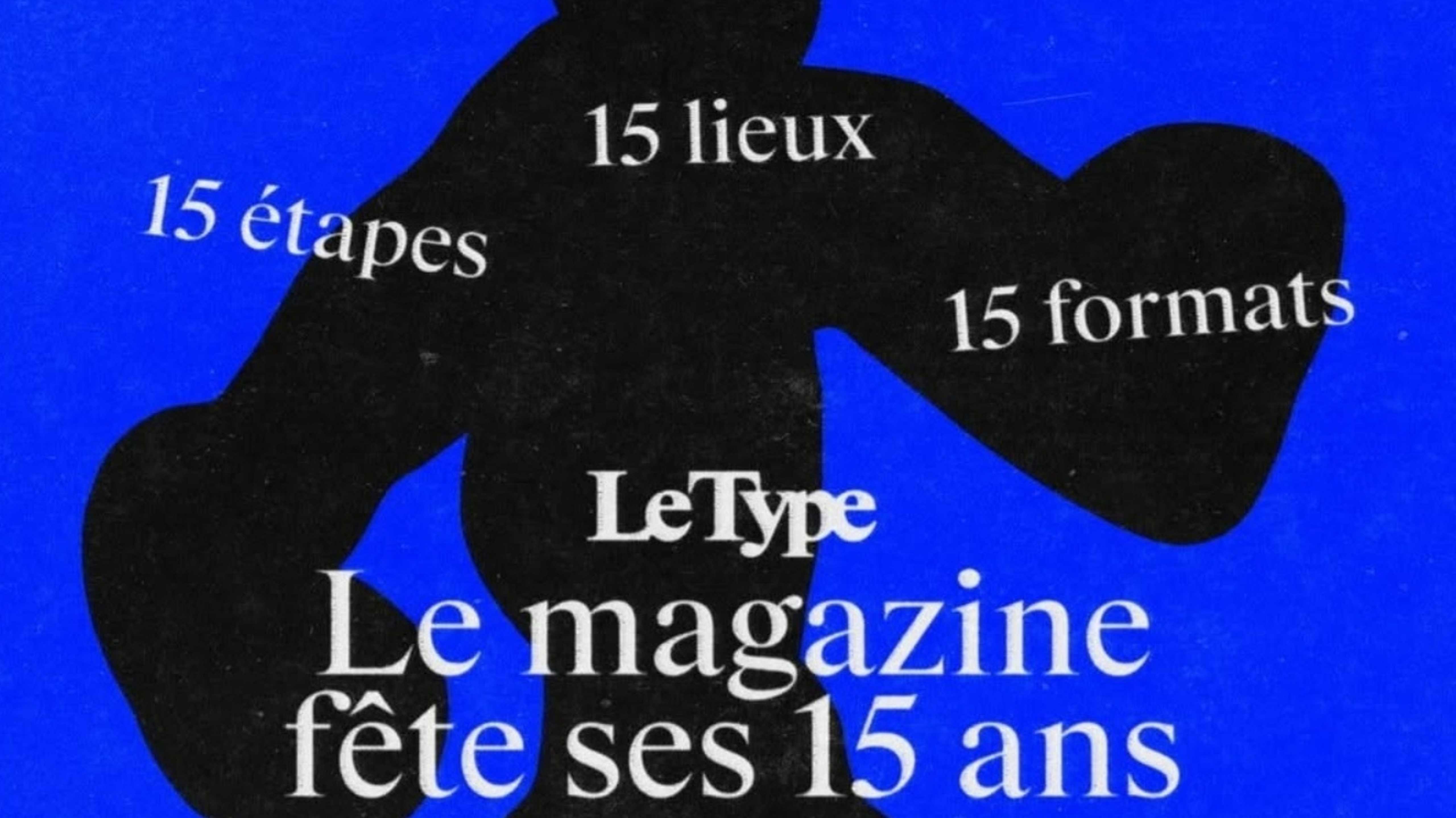 Le média bordelais "Le Type" fête ses 15 ans le 6 juin avec un événement en 15 étapes
